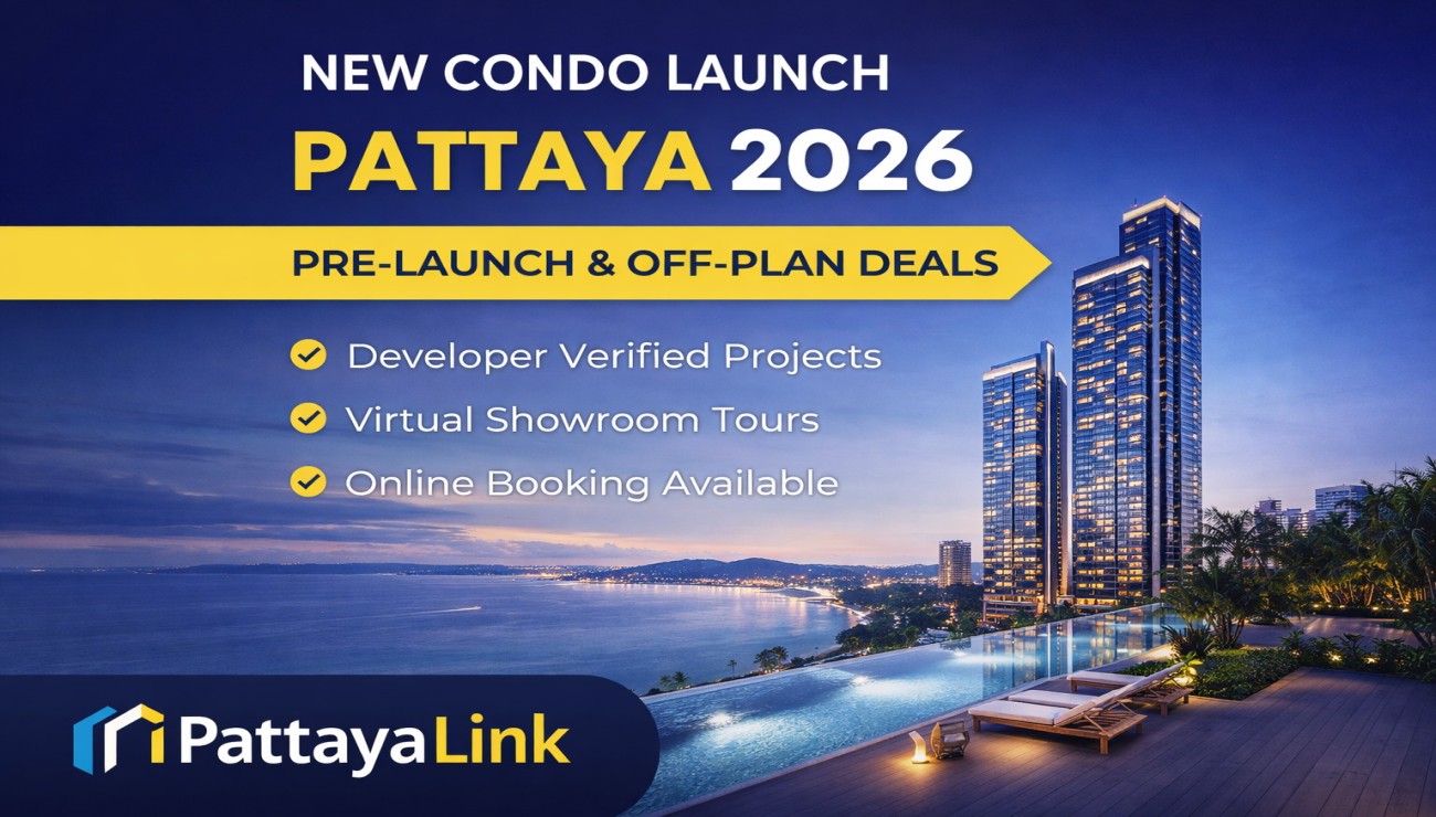 New Condo Launch Pattaya 2026